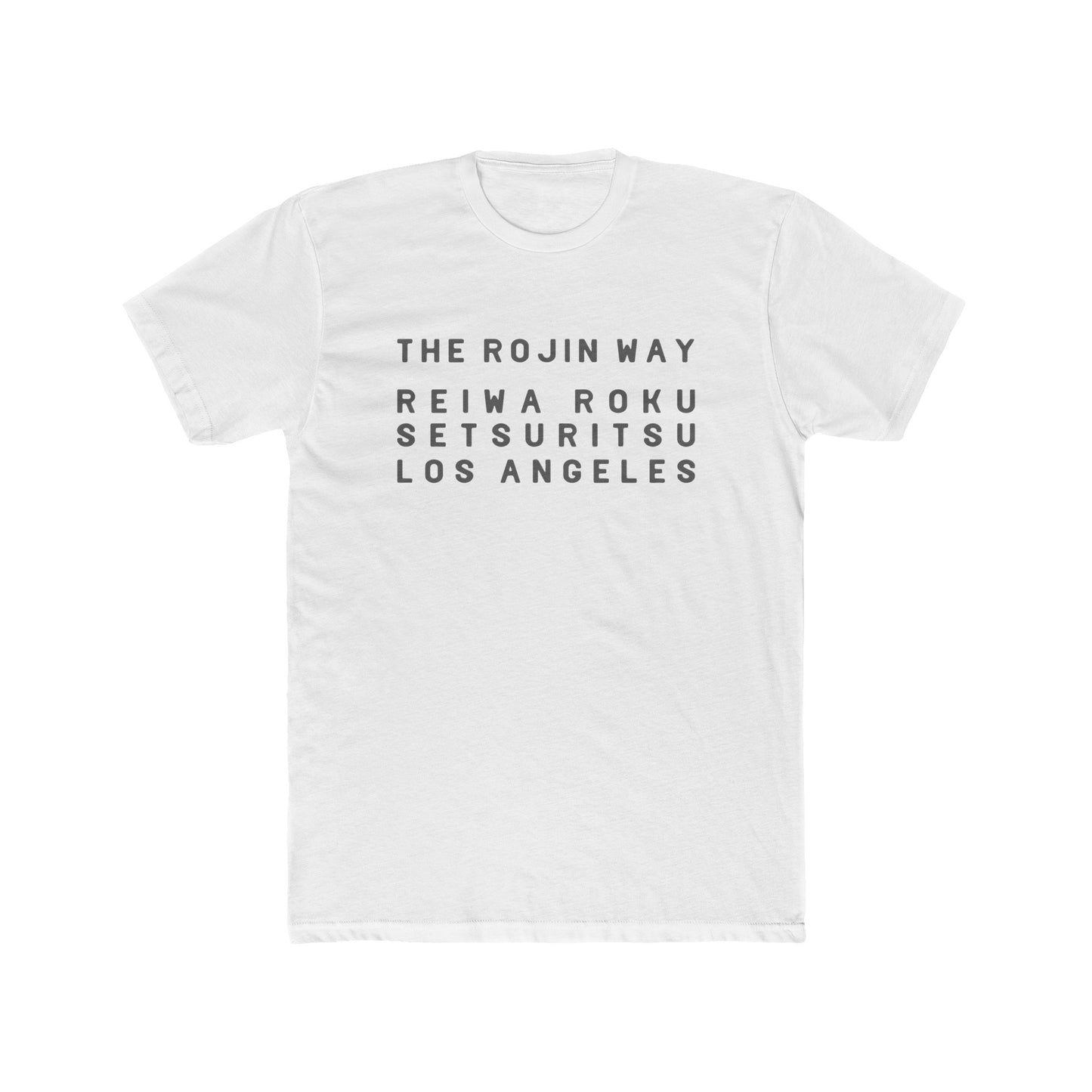 Rojin Way White - Unisex Cotton Crew Tee