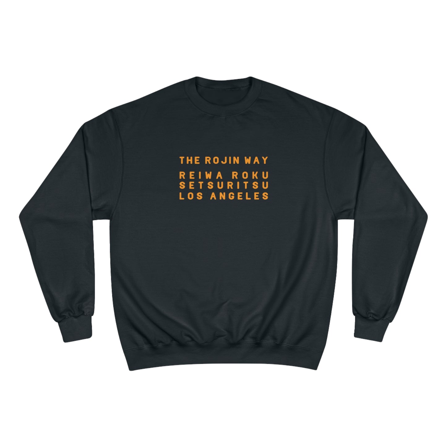 Ko Beshimi (Self Control) - Champion Sweatshirt